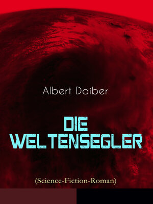 cover image of Die Weltensegler (Science-Fiction-Roman)